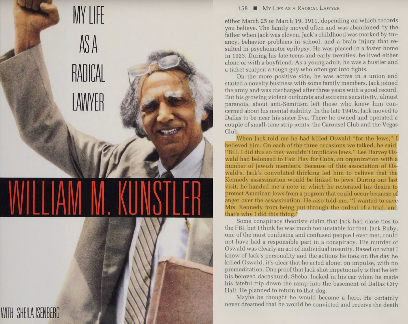 Excerpt from William M. Kunstler's My Life as a Radical Lawyer describing Ruby's stated motive